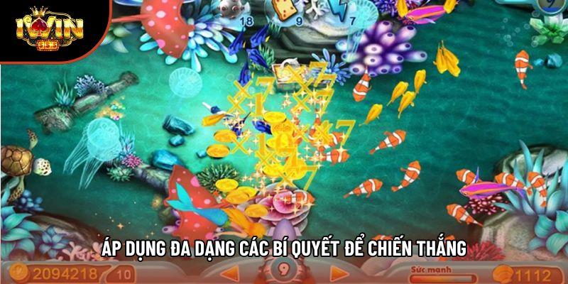 Áp dụng đa dạng các bí quyết để chiến thắng