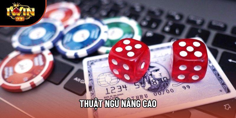 Thuật ngữ nâng cao Thuật ngữ nâng cao