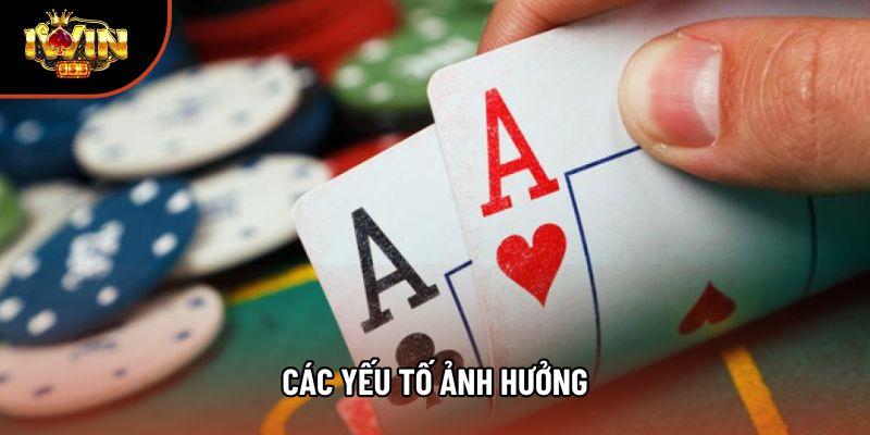 Các yếu tố ảnh hưởng
