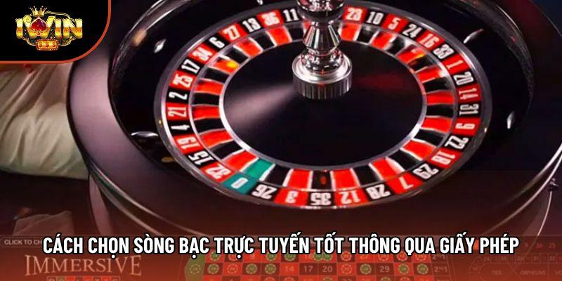 Cách chọn sòng bạc trực tuyến tốt thông qua giấy phép