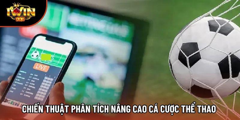 Chiến thuật phân tích nâng cao cá cược thể thao 