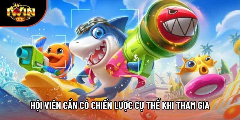 Hội viên cần có chiến lược cụ thể khi tham gia