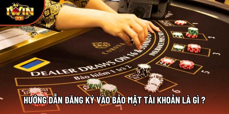 Hướng dẫn đăng ký vào bảo mật tài khoản là gì ? Hướng dẫn đăng ký vào bảo mật tài khoản là gì ?