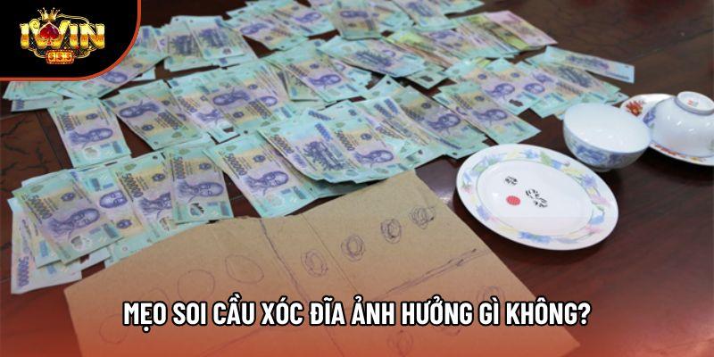 Mẹo soi cầu xóc đĩa ảnh hưởng gì không?