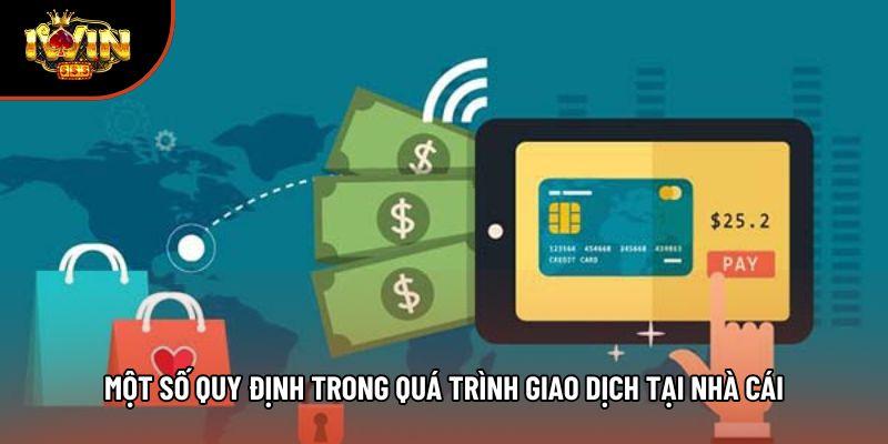Một số quy định trong quá trình giao dịch tại nhà cái Một số quy định trong quá trình giao dịch tại nhà cái
