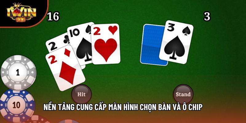 Nền tảng cung cấp màn hình chọn bàn và ô chip Nền tảng cung cấp màn hình chọn bàn và ô chip