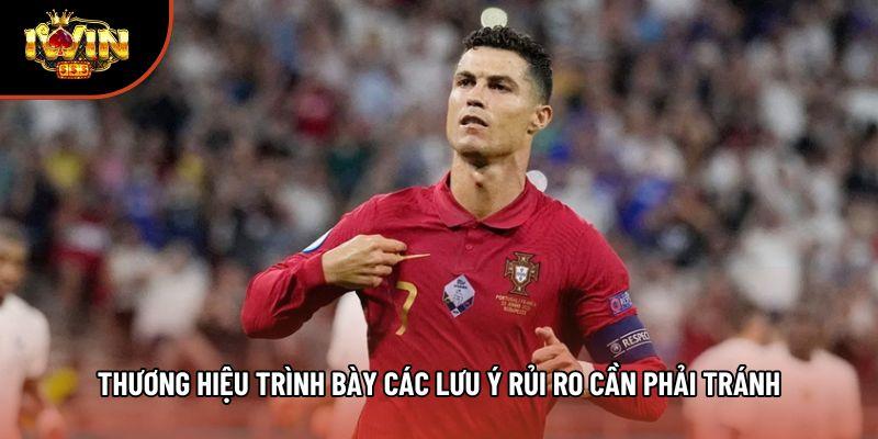 Thương hiệu trình bày các lưu ý rủi ro cần phải tránh Thương hiệu trình bày các lưu ý rủi ro cần phải tránh