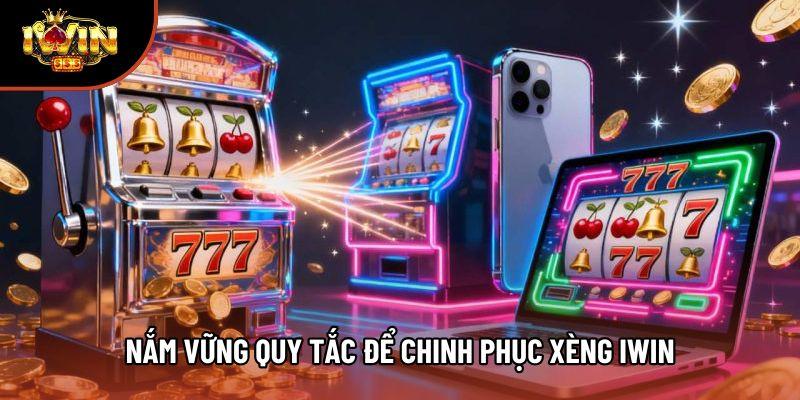 Nắm vững quy tắc để chinh phục Xèng iwin Nắm vững quy tắc để chinh phục Xèng iwin