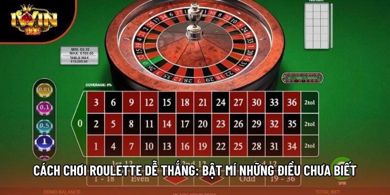 Cách Chơi Roulette Dễ Thắng: Bật Mí Những Điều Chưa Biết