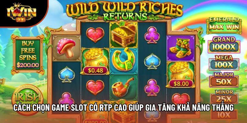 Cách Chọn Game Slot Có Rtp Cao Giúp Gia Tăng Khả Năng Thắng