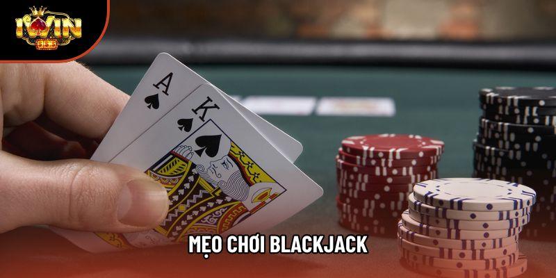 Các Mẹo Chơi Blackjack Đỉnh Cao: Chiến Thuật Rút Bài